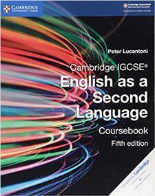 Cambridge IGCSE (R) 5E  English as a Second Language Coursebook