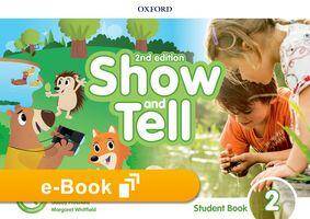 Oxford Show and Tell 2nd Edition 2 Student Book e-book