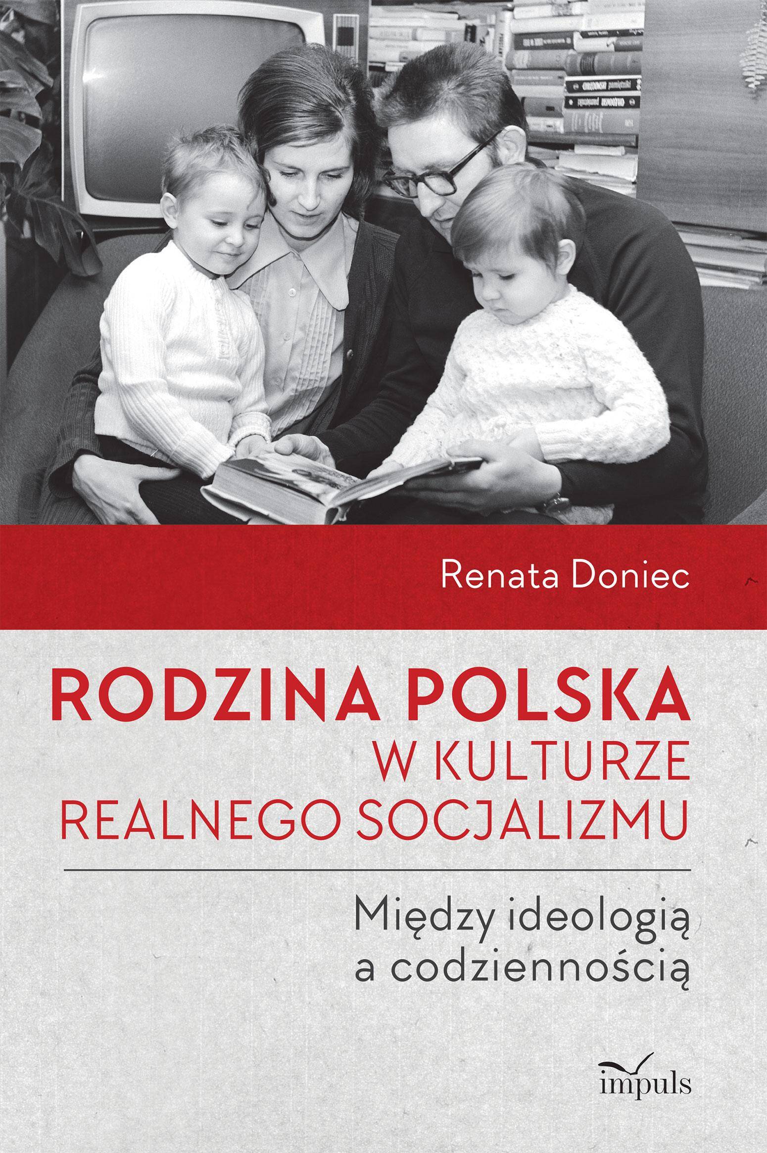 Rodzina polska w kulturze realnego socjalizmu