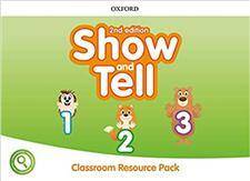 Oxford Show and Tell 2nd Edition 1-3 Classroom Resource Pack