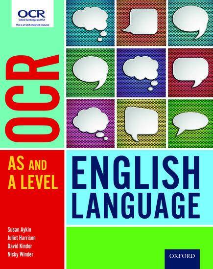 OCR AS/A Level English English Language Student Book