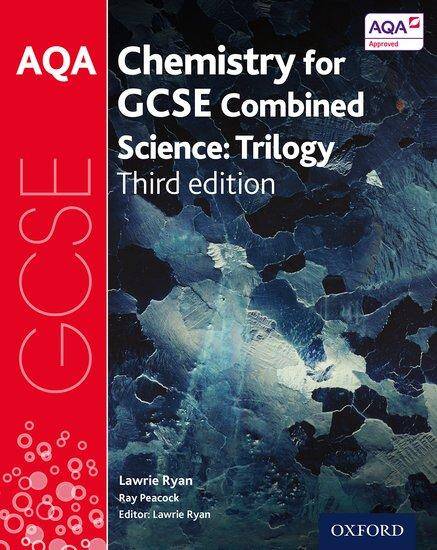 AQA GCSE Chemistry for Combined Science: Trilogy Student Book