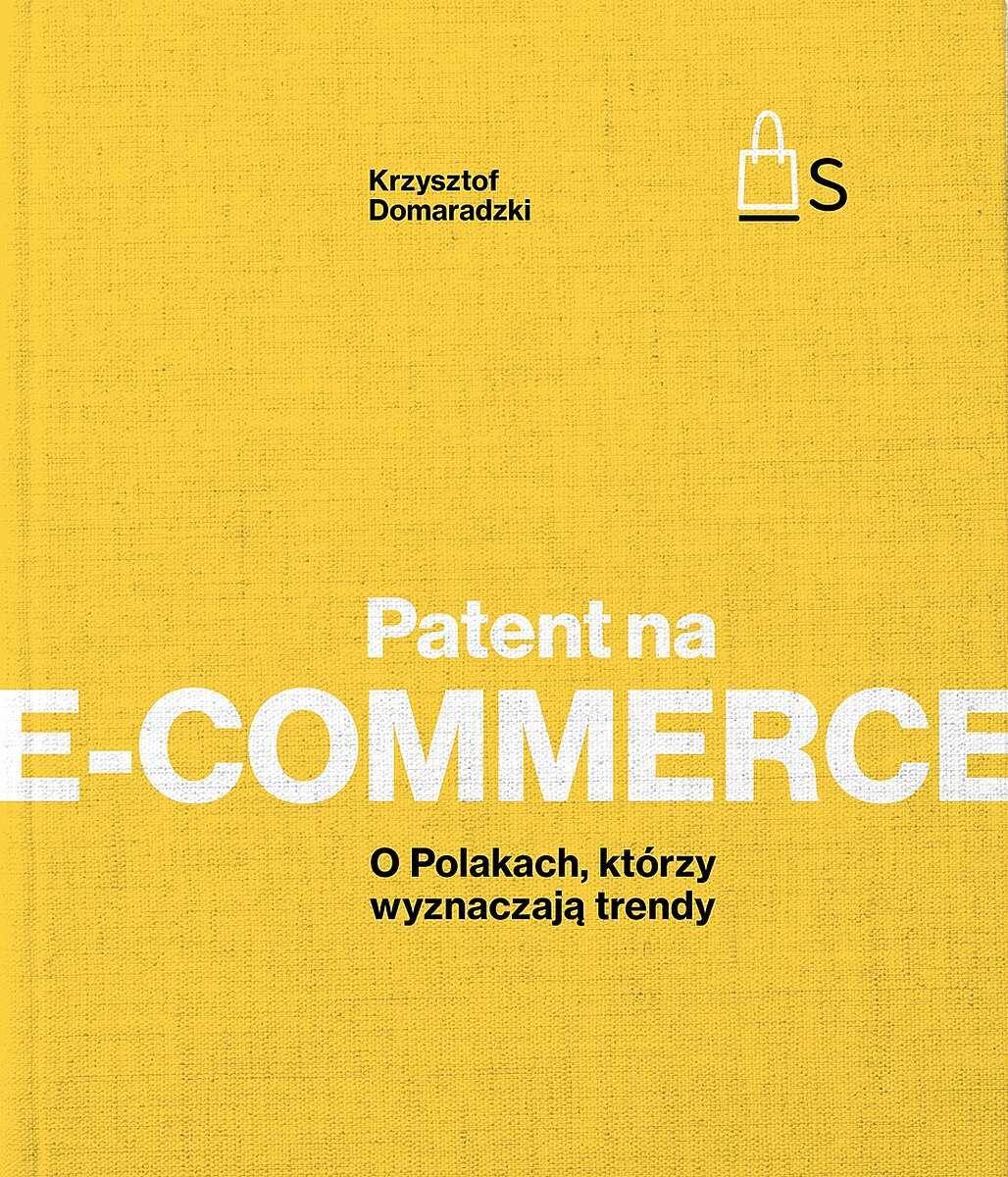 Patent na e-commerce. O Polakach, którzy wyznaczają trendy