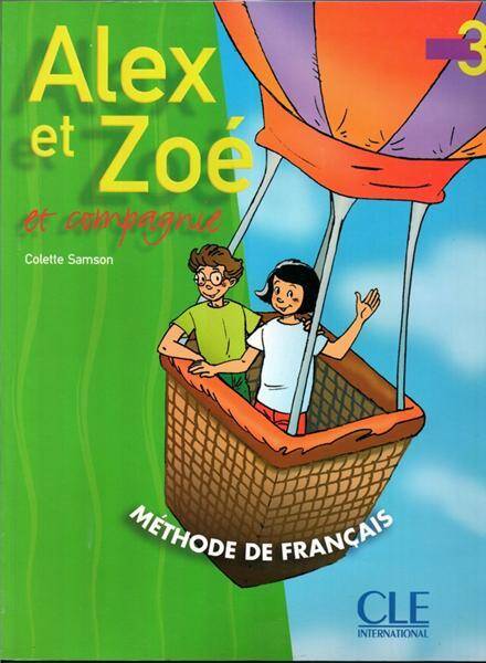 Alex et Zoé et compagnie 3 podręcznik