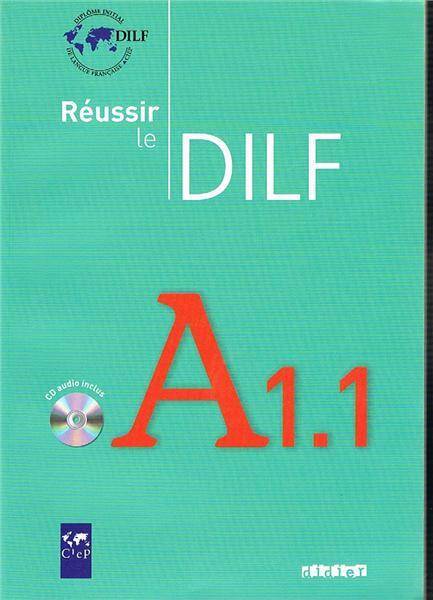 Reussir le DILF A1.1 książka z płytą audio CD