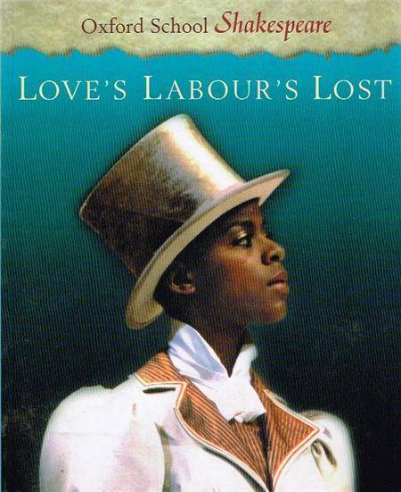 OSS;LOVE,S LABOURS LOST