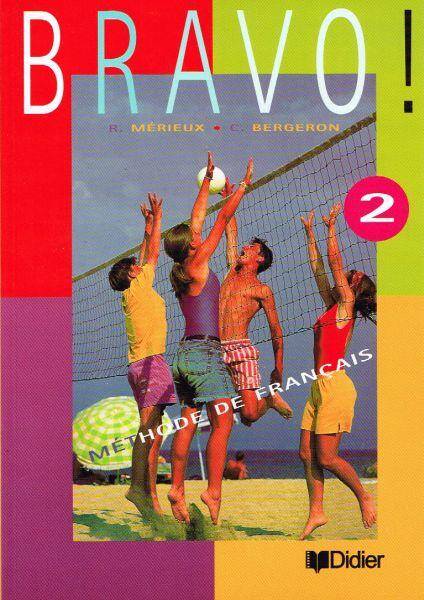 Bravo! 2 Podręcznik do języka francuskiego dla gimnazjum