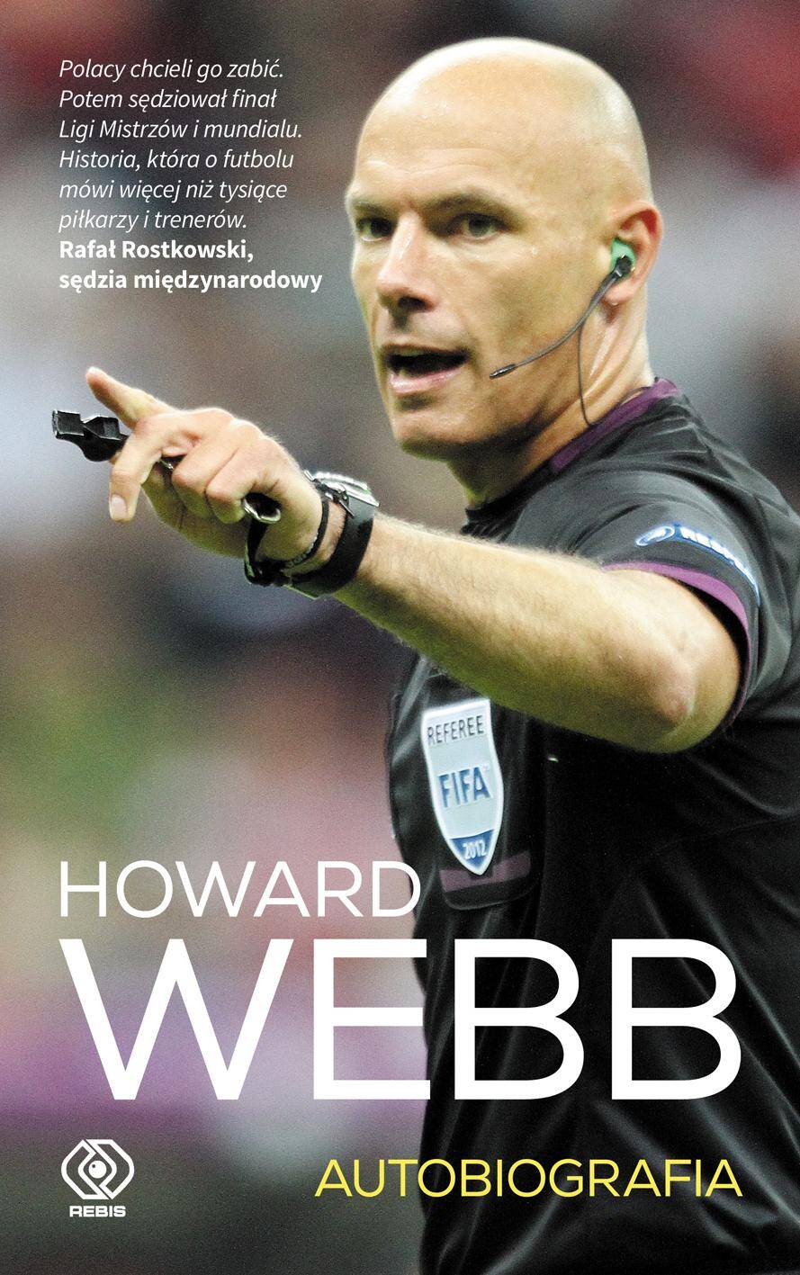 Howard Webb autobiografia