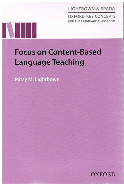 Oxford Key Concepts: Focus On Content Based Language Teaching