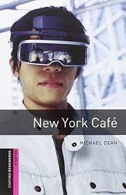 Oxford Bookworms Library Starter 2nd Edition: New York Café Book with MP3