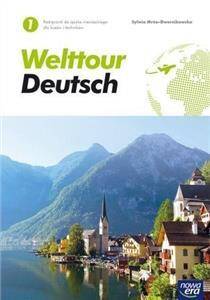 Welttour Deutsch 1 Podręcznik do języka niemieckiego Poziom A1 Nowa Podstawa Programowa 2019 (PP)