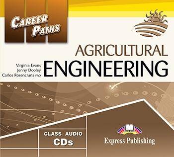 Career Paths Agriculture Engineering. Class Audio CDs