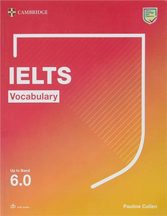 Ielts Vocabulary up to bands 6.0