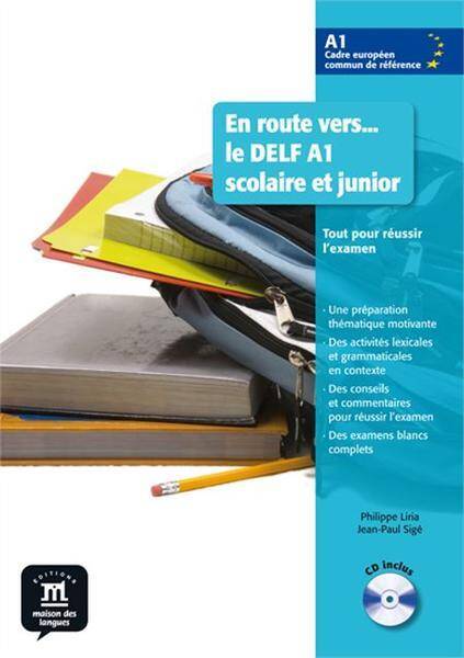 En Route Vers Le Delf Scolaire ET Junior: Livre + CD A1