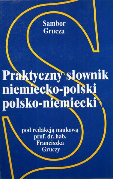 Praktyczny słownik niemiecko-polski, polsko-niemiecki