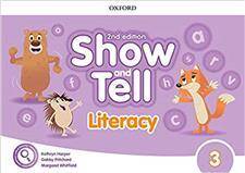 Oxford Show and Tell 2E 3 Literacy Book