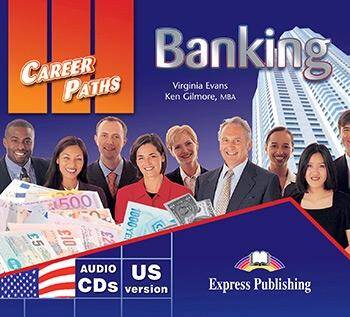 Career Paths Banking. Class Audio CDs