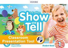 Oxford Show and Tell 2nd Edition 1 Student Book Classroom Presentation Tools OnLine