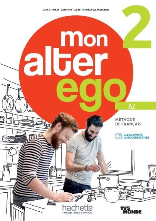 Mon Alter Ego 2 podręcznik + audio/wideo + Parcours digital