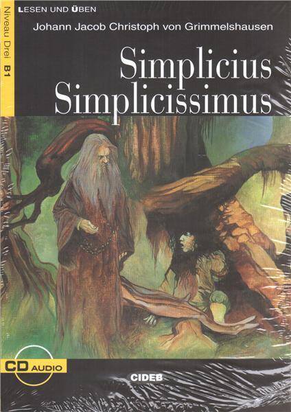 Simplicius Simplicissimus +CD. Niveau drei B1