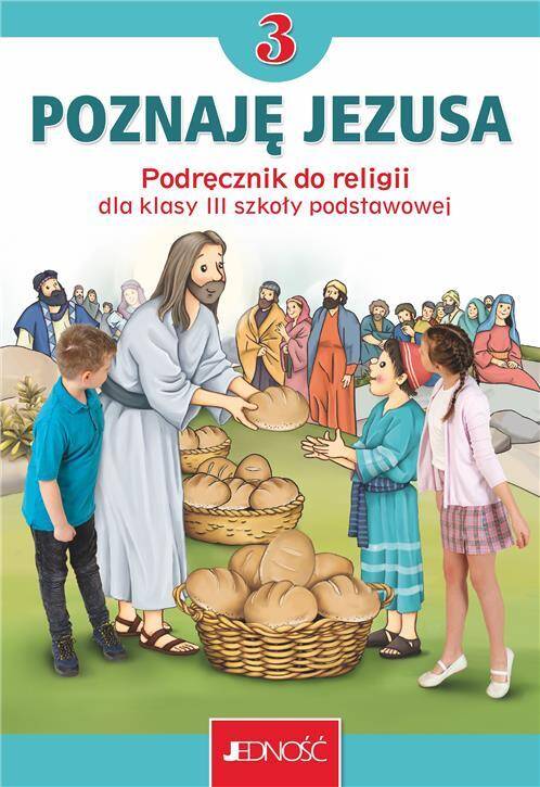 Religia kl.3  SP - Poznaję Jezusa - Podręcznik 2022