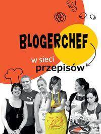 BlogerChef. W sieci przepisów