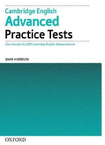 Cambridge English Advanced Practice Tests: Tests Without Key Four tests for the 2015 Cambridge Engli (Zdjęcie 1)