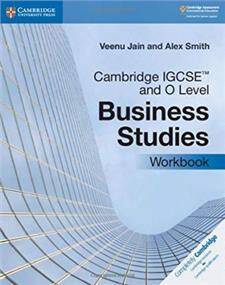 Cambridge IGCSEA and O Level Business Studies Workbook