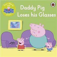 First Words with Peppa Pig Level 4 Daddy Pig Loses his Glasses