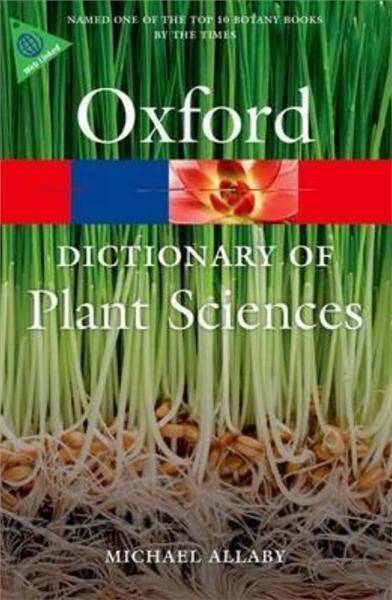 Dictionary of Plant Sciences 3E 2012