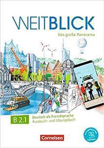 Weitblick B2.1 Band 1 Kurs und- Übungsbuch: Mit PagePlayer-App inkl. Audios, Videos und Texten (podręcznik i ćwiczenia z aplikacją, audio, wideo i tekstem)