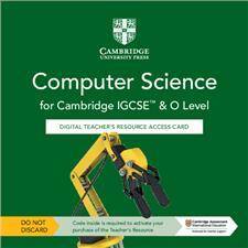 Cambridge IGCSEA and O Level Computer Science Digital Teacher's Resource Access Card