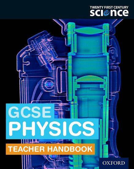Twenty First Century Science Physics Teacher Handbook