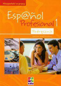 Espanol Profesional 1 podręcznik