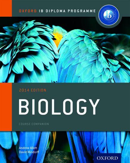 IB Diploma Course Companion: Biology 2014