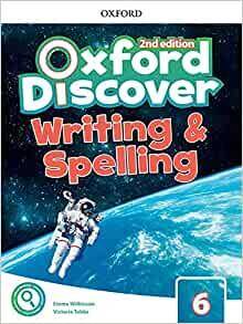 Oxford Discover 2nd edition 6 Writing and Spelling Book