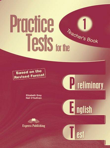 Practice Tests for the PET Teacher's Book