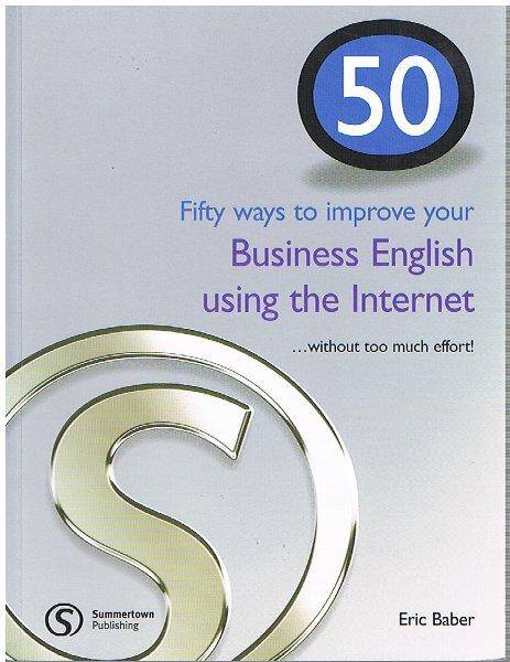 50 Ways to Improve your Busines English using the Internet. (Zdjęcie 1)