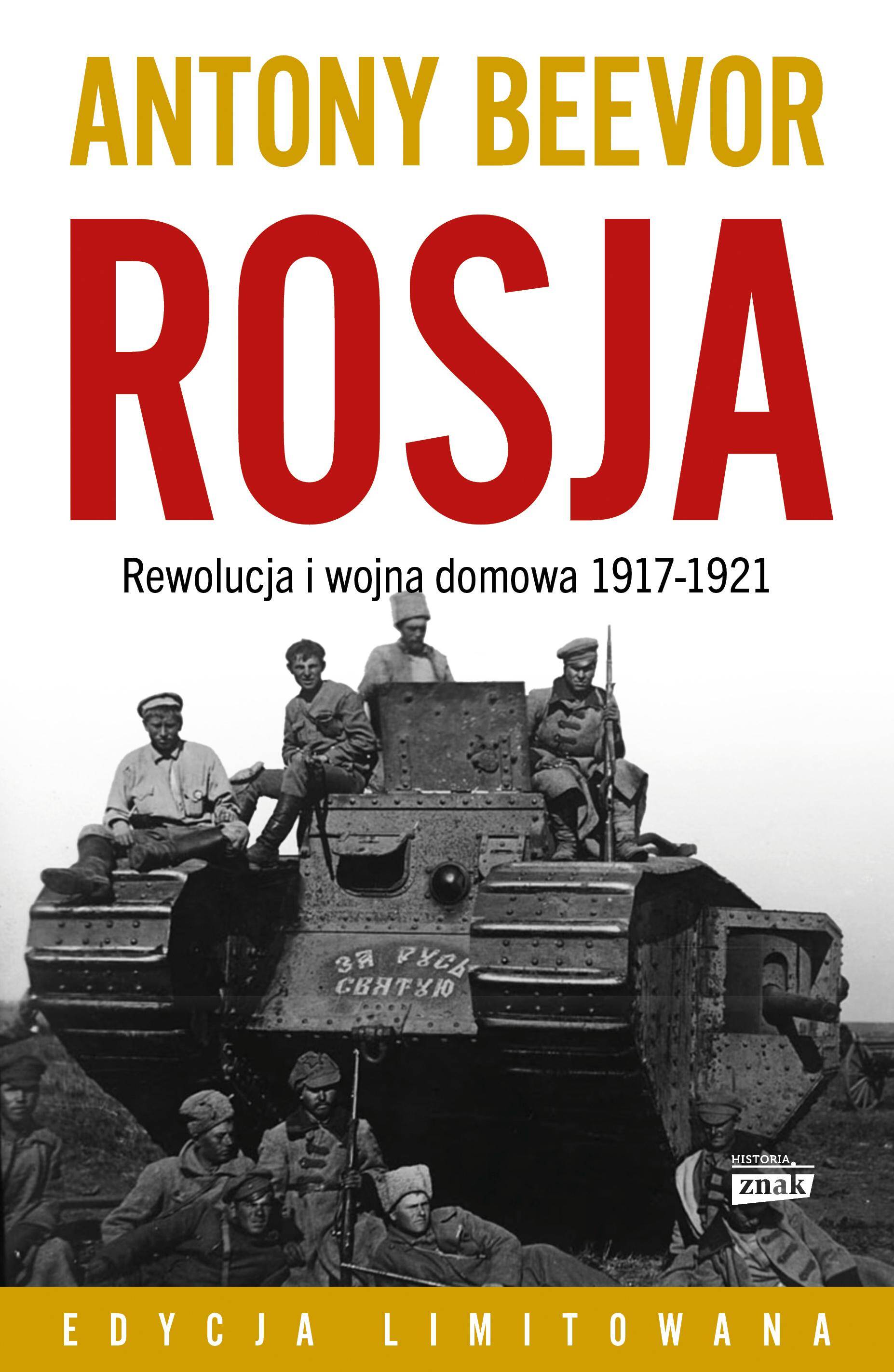 ROSJA. Rewolucja i wojna domowa 1917-1921