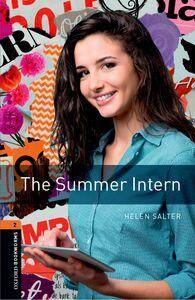 Oxford Bookworms Library 3rd Edition level 2: The Summer Intern