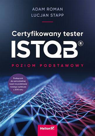 Certyfikowany tester ISTQB. Poziom podstawowy wyd. 2
