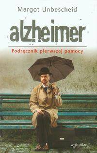 Alzheimer. Podręcznik pierwszej pomocy.