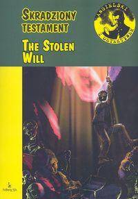 Skradziony testament/The Stolen Will