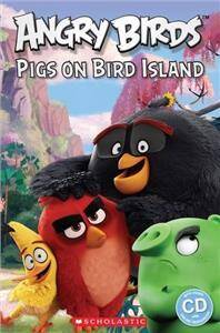 Popcorn Readers Starter Angry Birds: Pigs on Bird Island (Reader+Audio CD)