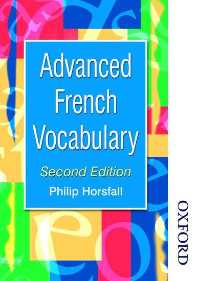 Advanced French Vocabulary 2nd Edition Student Book