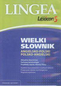 Wielki Słownik Angielsko - Polski i Polsko - Angielski Lexicon 5