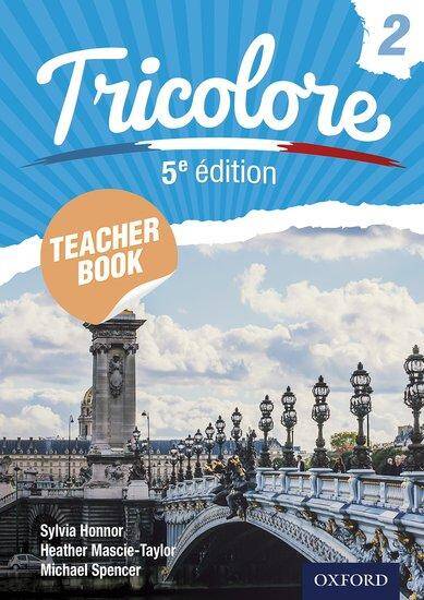 Tricolore 5e édition: Teacher Book 2