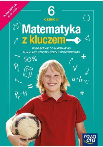 Matematyka z kluczem Klasa 6 Część 2 Podręcznik dla klasy szóstej szkoły podstawowej 2022-2024