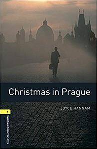 Oxford Bookworms Library 3rd Edition Level 1: Christmas in Prague Book&MP3 Pack