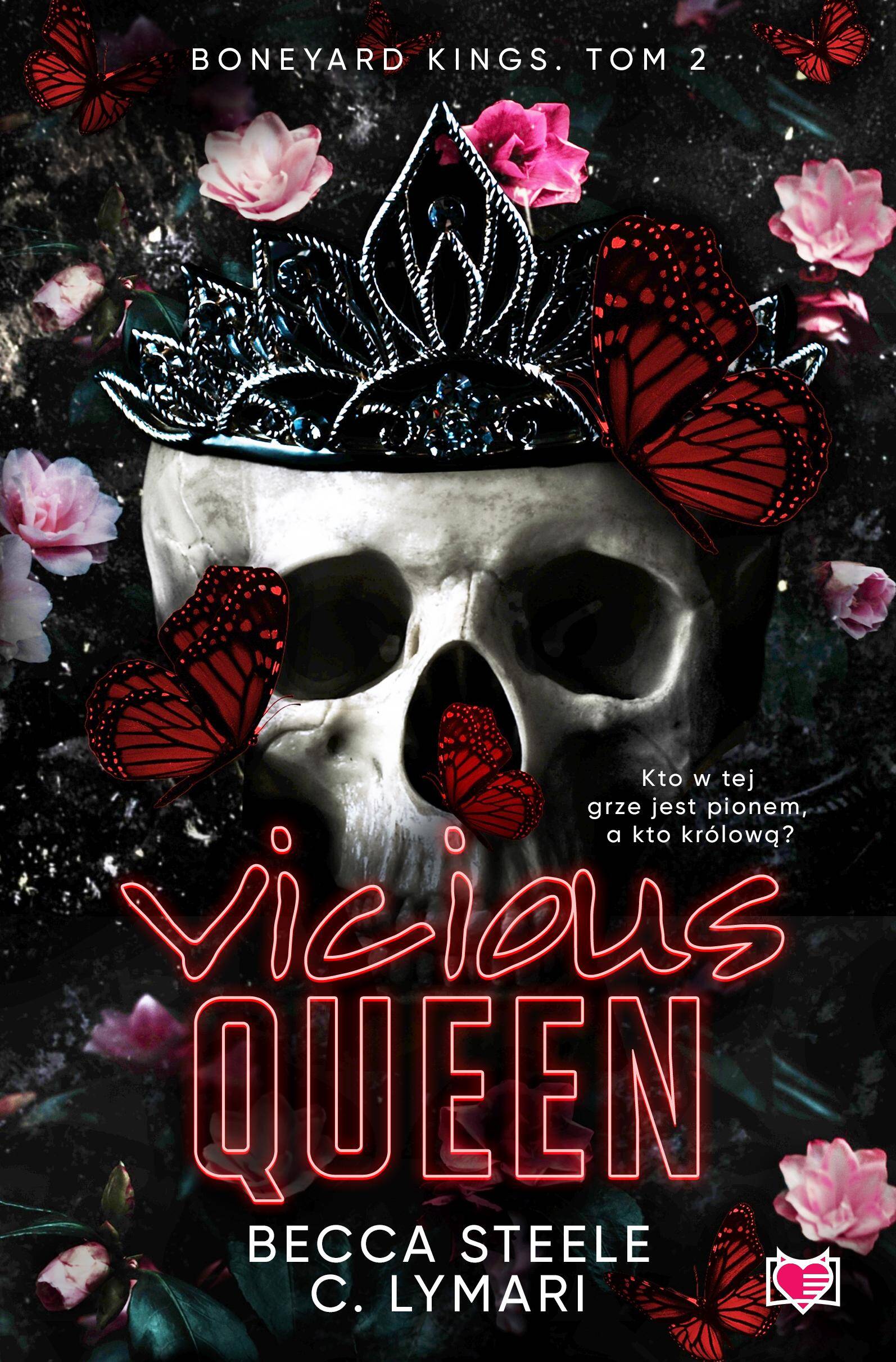 Vicious Queen. Boneyard Kings. Tom 2